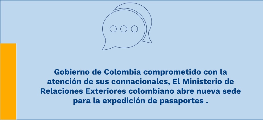 Gobierno de Colombia comprometido con la atención de sus connacionales