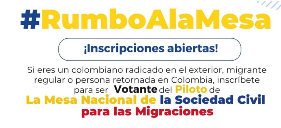 Inscríbete y participa del piloto de la Mesa Nacional de la Sociedad Civil para las Migraciones